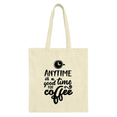 Coffee Lover Tote Bag, Anytime is Coffee Time, Gift For Coffee Addict, Trendy Shopping Bag, Everyday Tote, Novelty Bags, Book Bag - Tawshia